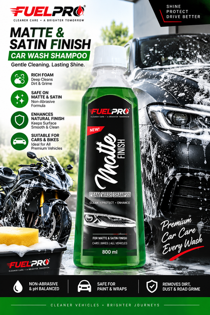 FuelPro Matte & Satin Finish Car Wash Shampoo – 800ml | Foam Wash for Cars & Bikes